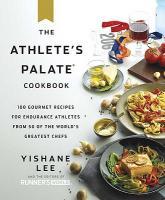 【预售】The Athlete's Palate Cookbook: 100 Gourmet Recipes