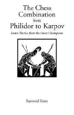 【预售】The Chess Combination from Philidor to Karpov