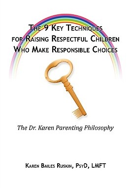 【预售】The 9 Key Techniques for Raising Respectful Children