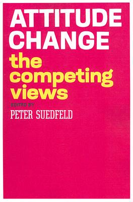 【预售】Attitude Change: The Competing Views