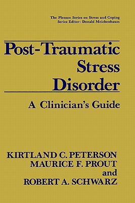 【预售】Post-Traumatic Stress Disorder: A Clinician's Guide