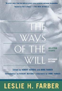 【预售】The Ways of the Will: Selected Essays Expanded