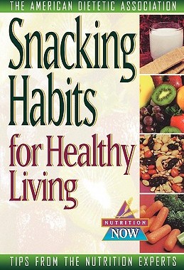 【预售】Snacking Habits For Healthy Living