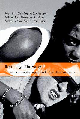 【预售】Reality Therapy--A Workable Approach for