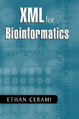 【预售】XML for Bioinformatics