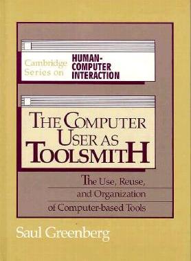 【预售】The Computer User as Toolsmith: The Use, Reuse and
