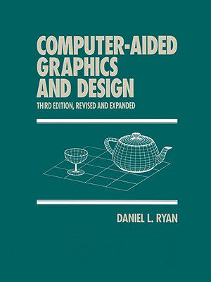 【预售】Computer-Aided Graphics and Design, Third Edition,