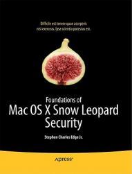 【预售】Foundations of Mac OS X Snow Leopard Security,
