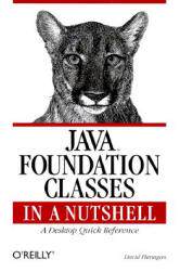 【预售】Java Foundation Classes in a Nutshell