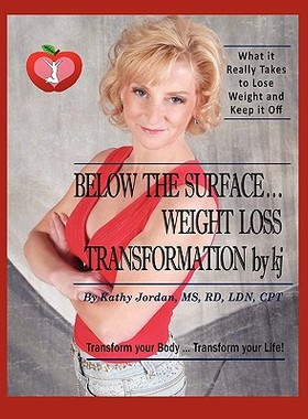 【预售】Below the Surface ... Weight Loss Transformation by