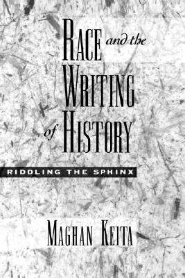 【预售】Race and the Writing of History: Riddling the