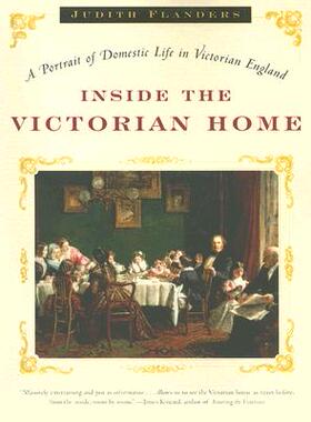 【预售】Inside the Victorian Home: A Portrait of Life in