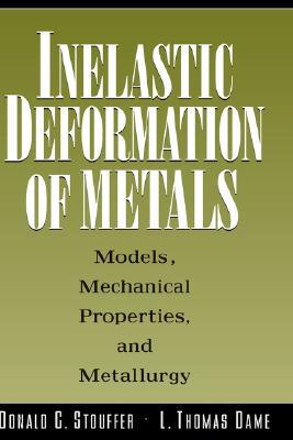 【预售】Inelastic Deformation Of Metals: Models, Mechanical