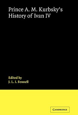 【预售】Prince A. M. Kurbsky's History of Ivan IV