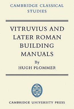 【预售】Vitruvius and Later Roman Building Manuals