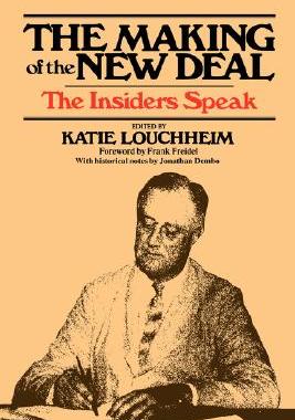 【预售】The Making of the New Deal: The Insiders Speak