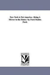 【预售】New York Is Not America: Being a Mirror to the