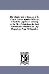 【预售】The Charter and Ordinances of the City of Boston,