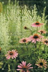 【预售】The Book of Herbal Wisdom: Using Plants as Medicines