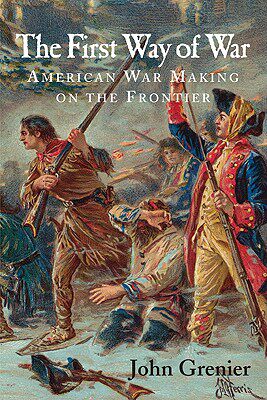 【预售】The First Way of War: American War Making on the