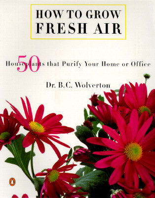 【预售】How to Grow Fresh Air: 50 House Plants That Purify