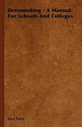 【预售】Dressmaking - A Manual for Schools and Colleges