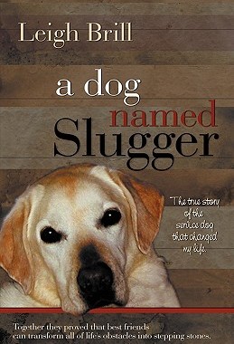 【预售】A Dog Named Slugger
