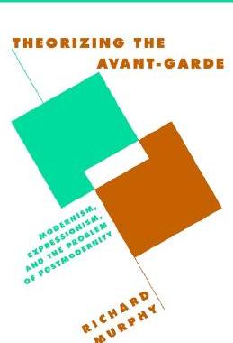 【预售】Theorizing the Avant-Garde