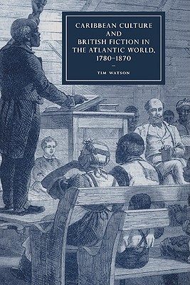 【预售】Caribbean Culture and British Fiction in the