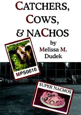 【预售】Catchers, Cows, & Nachos