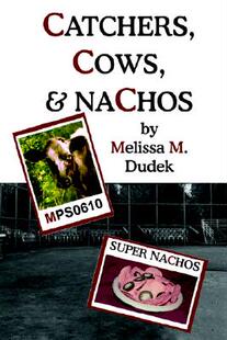 【预售】Catchers, Cows, & Nachos