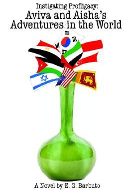 【预售】Instigating Profligacy: Aviva and Aisha's Adventures