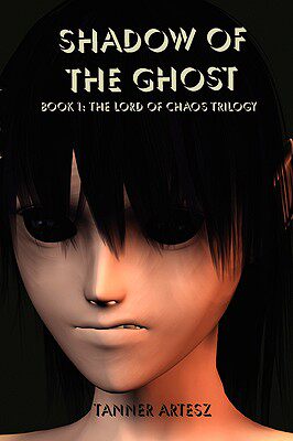 【预售】Shadow of the Ghost: Book 1: The Lord of Chaos