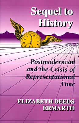 【预售】Sequel to History: Postmodernism and the Crisis of 书籍/杂志/报纸 原版其它 原图主图