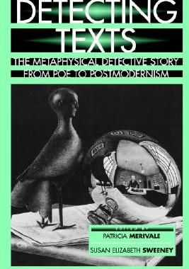 【预售】Detecting Texts: The Metaphysical Detective Story