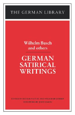 【预售】German Satirical Writings: Wilhelm Busch and Others