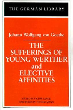 【预售】The Sufferings of Young Werther and Elective