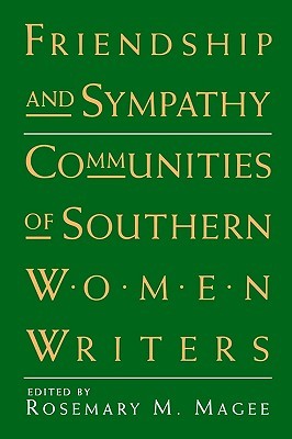 【预售】Friendship and Sympathy: Communities of Southern