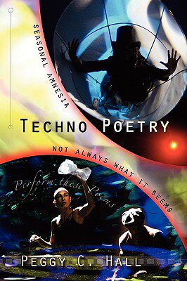 【预售】Techno Poetry: Seasonal Amnesia & Not Always What It