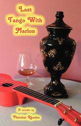 【预售】Last Tango with Marlon: A Novella