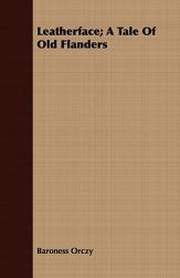 【预售】Leatherface; A Tale of Old Flanders