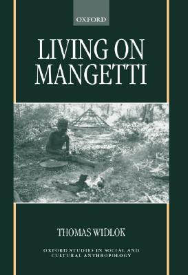 【预售】Living on Mangetti: Bushman Autonomy and Namibian