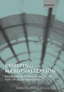 【预售】Resisting Marginalization: Unemployment Experience