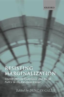 【预售】Resisting Marginalization: Unemployment Experience