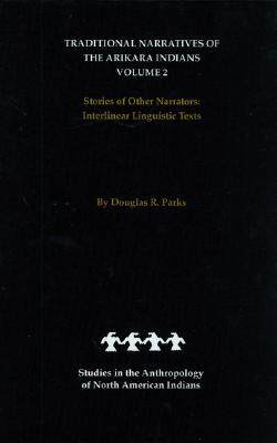 【预售】Traditional Narratives of the Arikara Indians
