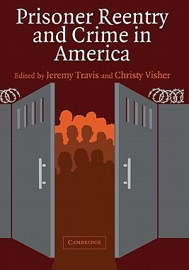 【预售】Prisoner Reentry and Crime in America