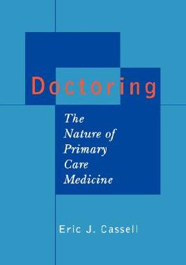 【预售】Doctoring: The Nature of Primary Care Medicine