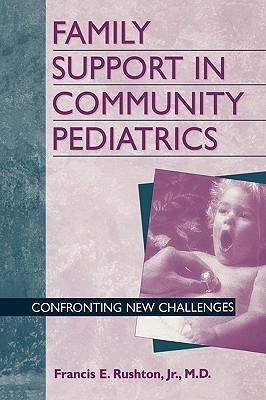 【预售】Family Support in Community Pediatrics: Confronting