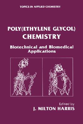 【预售】Poly(ethylene Glycol) Chemistry: Biotechnical and