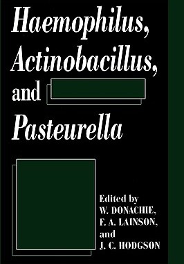 【预售】Haemophilus, Actinobacillus, and Pasteurella